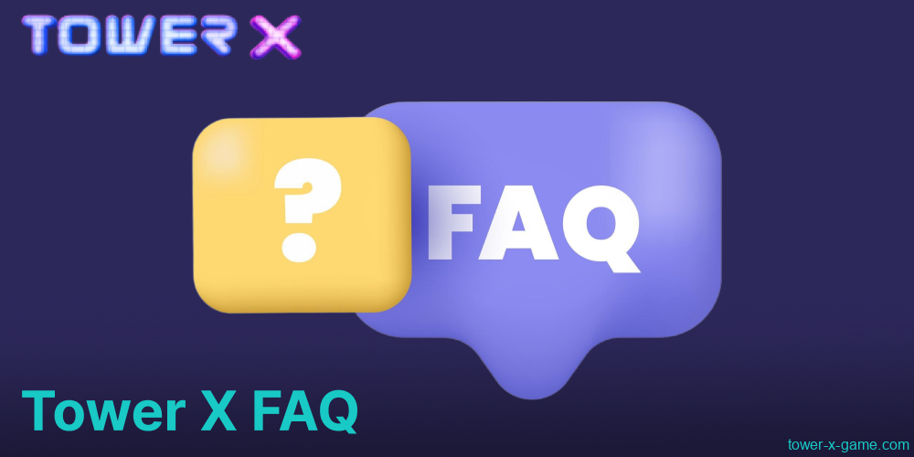 Fequently asked questions about Tower X game in India