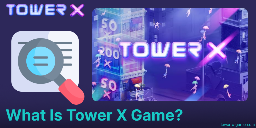 Main information about Tower X game available in India